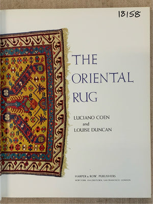 The Oriental Rug : Luciano Coen / Louise Duncan