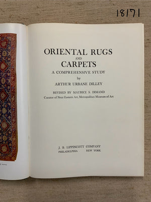 DILLEY, A.U. : Oriental Rugs and Carpets