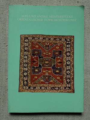 BAUSBACK. P. :  Alte Und Santik Meisterstücke Orientalischer Teppichknüpfkunst