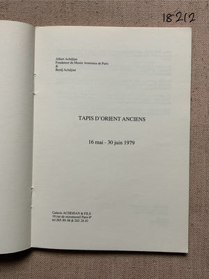 Achdjian & Fils. Tapis D'Orient Anciens. 1979 exhibition guide.