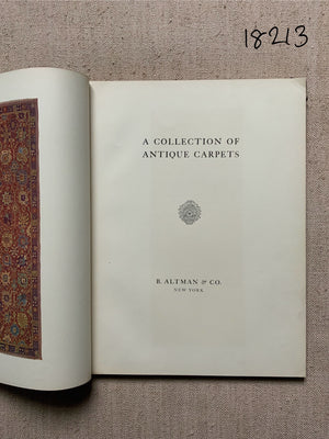 B. Altman & Co. A Collection of Antique Carpets. 1923.
