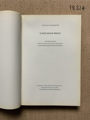 Schurmann, U. Caucasian Rugs.