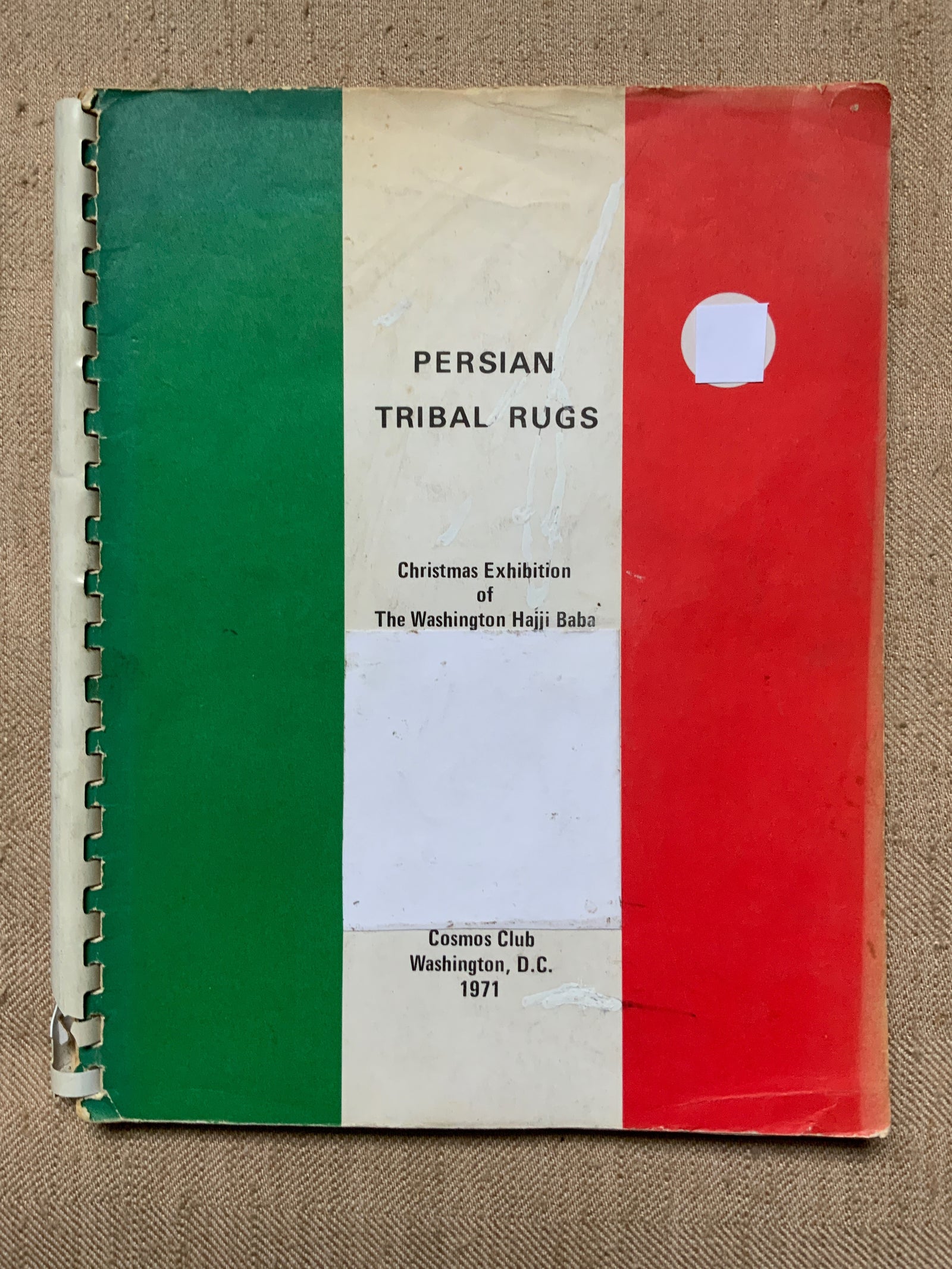 Persian Tribal Rugs. Exhibition Catalog 1971.