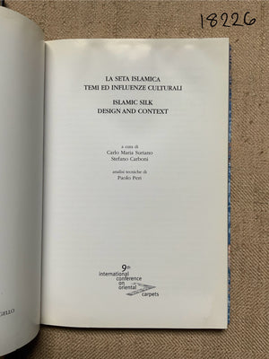 Islamic Silk, Design and Context: 9th ICOC Programme & Exhibition Catalogue