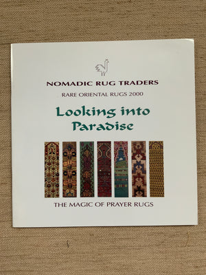 Nomadic Rug Traders : Looking into Paradise