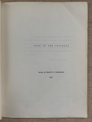 Keshishian, Harold M. : Rugs of the Caucasus