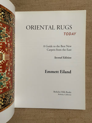 Oriental Rugs Today. Eiland, Emmet.