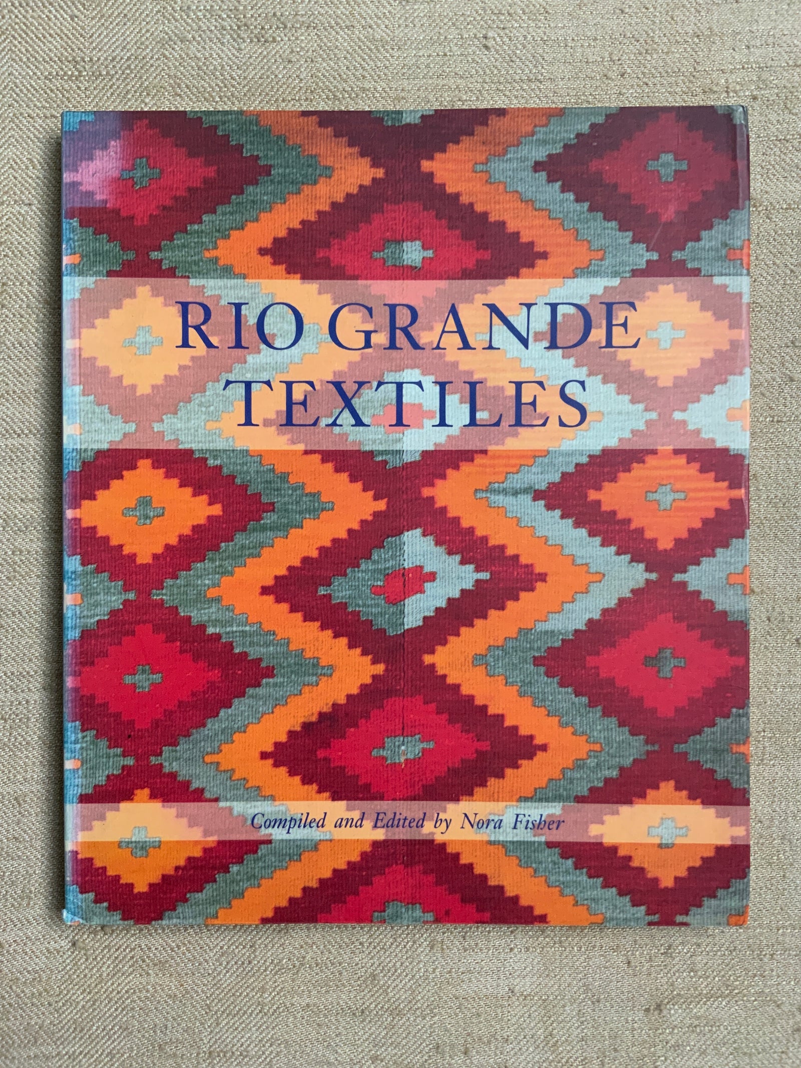 Rio Grande Textiles. Fisher, Nora.