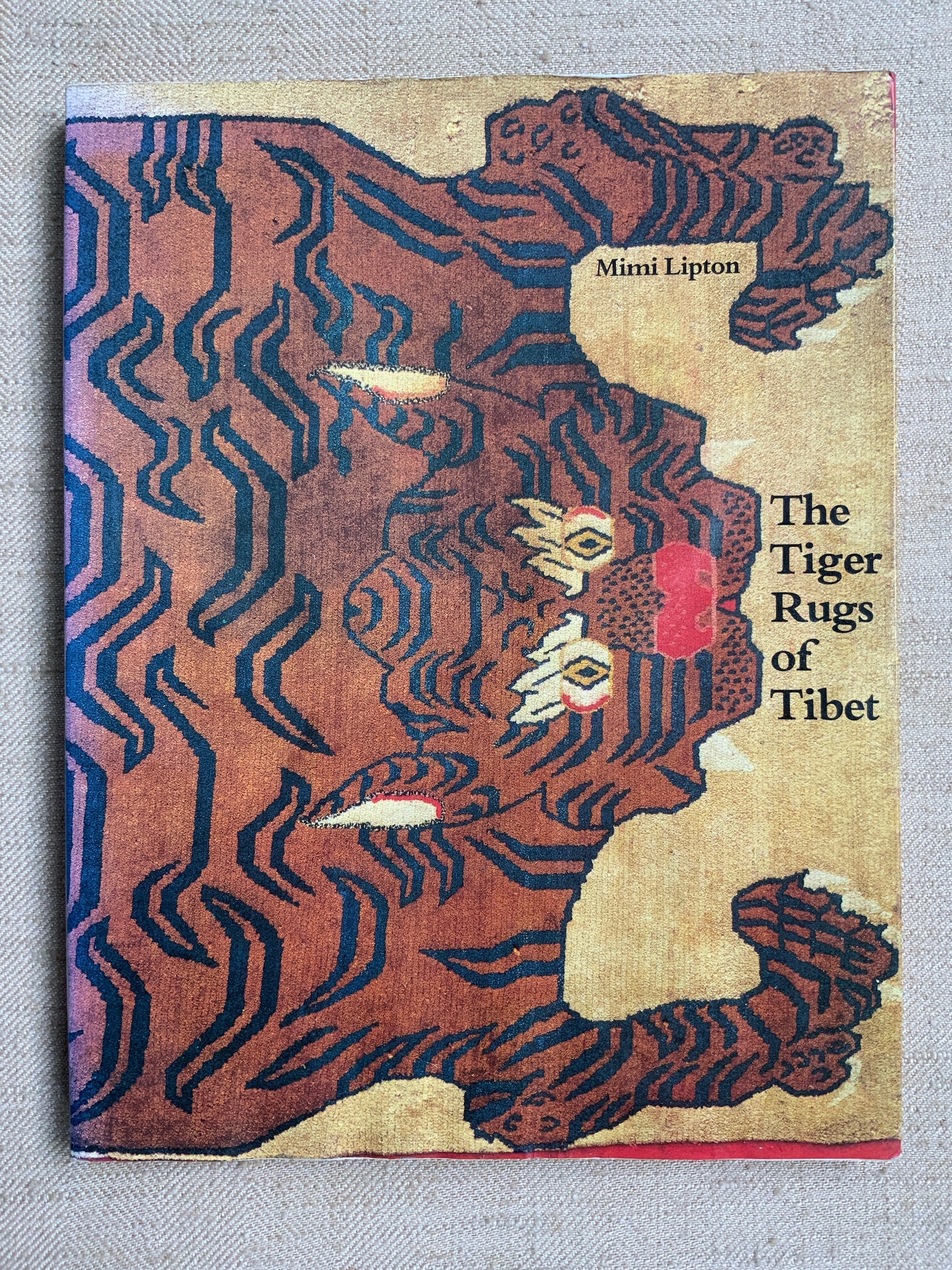 The Tiger Rugs of Tibet. Lipton, Mimi.