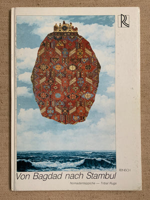 Von Bagdad nach Stambul. Reinisch, Helmut.