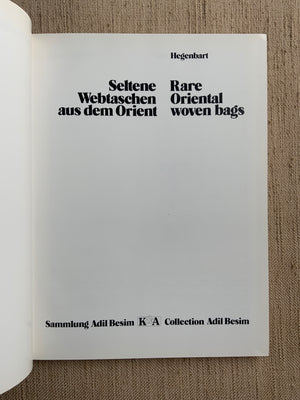 Rare Oriental Woven Bags. Collection Adil Besim.
