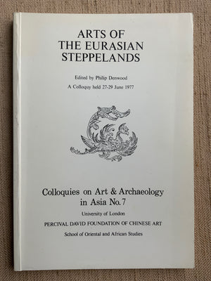 Denwood, Philip. Arts of The Eurasian Steppelands.