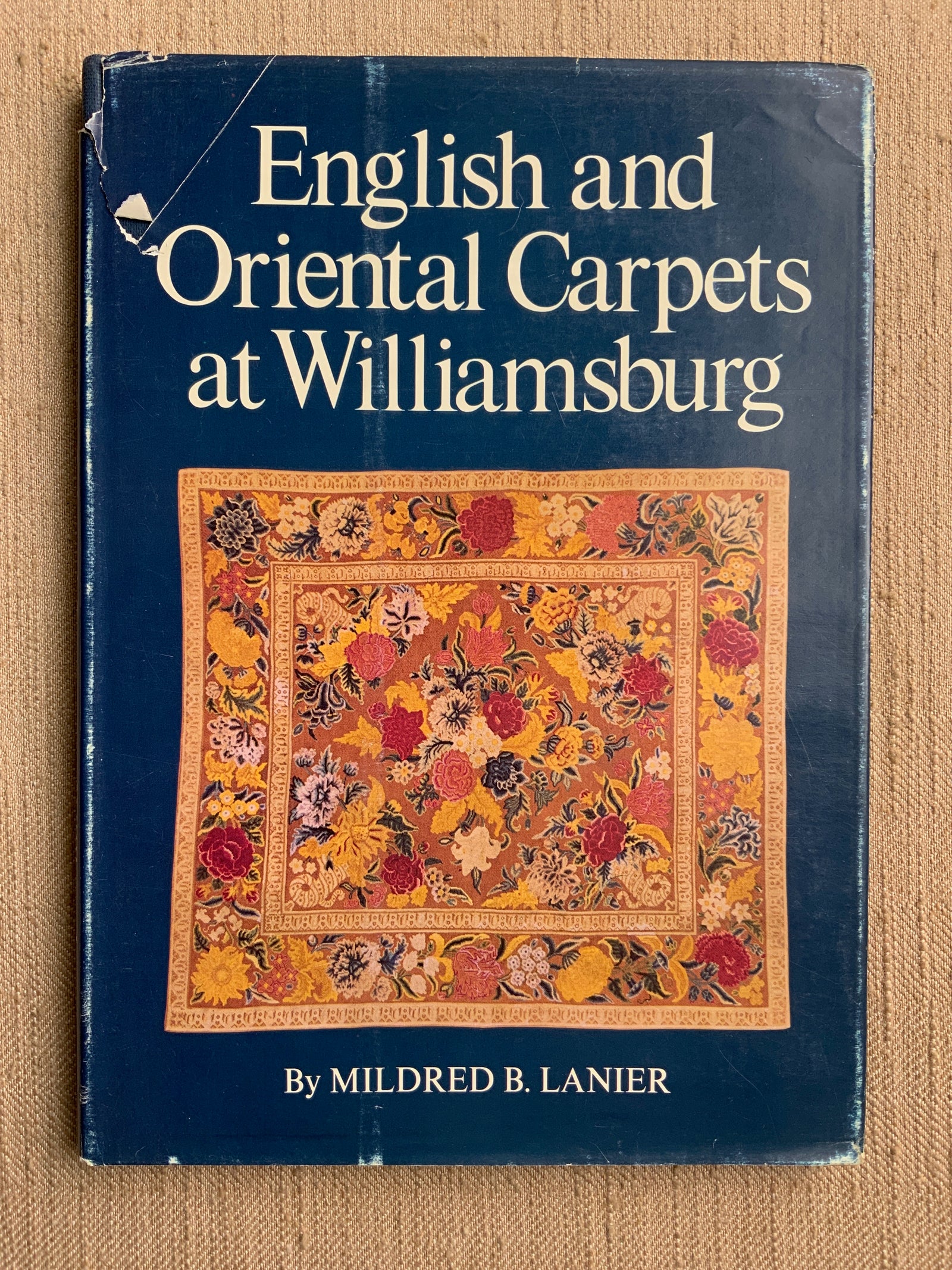 English and Oriental Carpets at Williamsburg. Lanier, Mildred B.