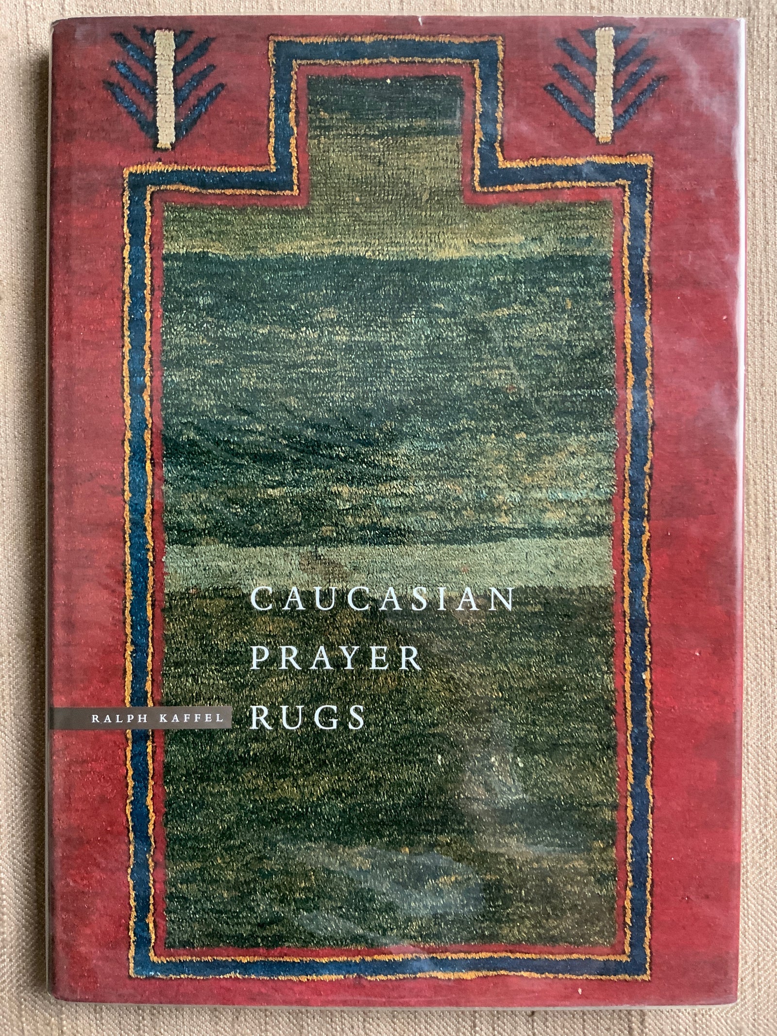 Kaffel, Ralph : Caucasian Prayer Rugs.