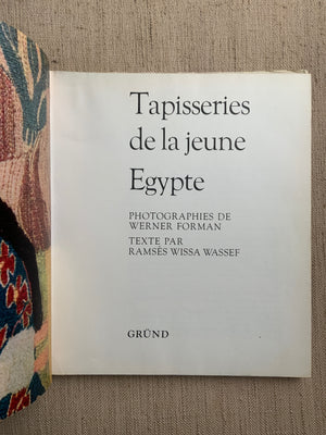 Ramses Wissa Wassef : Tappisseries de la Jeune Egypte.