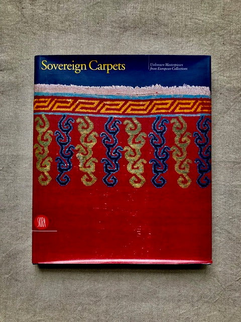 Sovereign Carpets: Unknown Masterpieces from European Collections