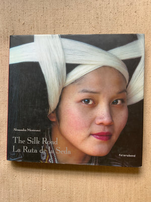 Meniconzi, Alessandra. : The Silk Road