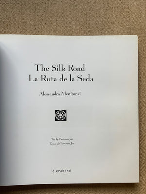 Meniconzi, Alessandra. : The Silk Road