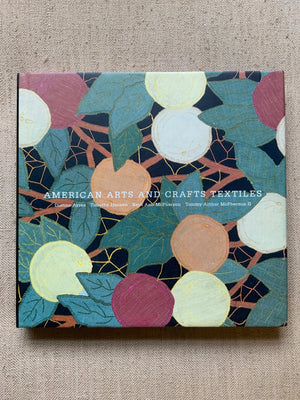 Ayre, Dianne et al. : American Arts & Crafts Textiles