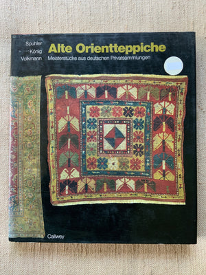 Spuhler, Konig & Volkmann. : Alte Orientteppiche