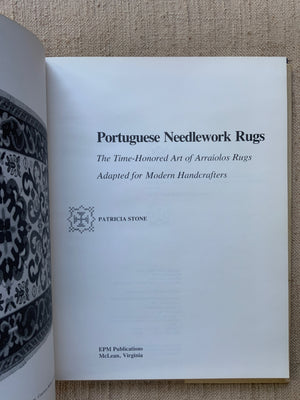 Stone, Patricia : Portuguese Needlework Rugs