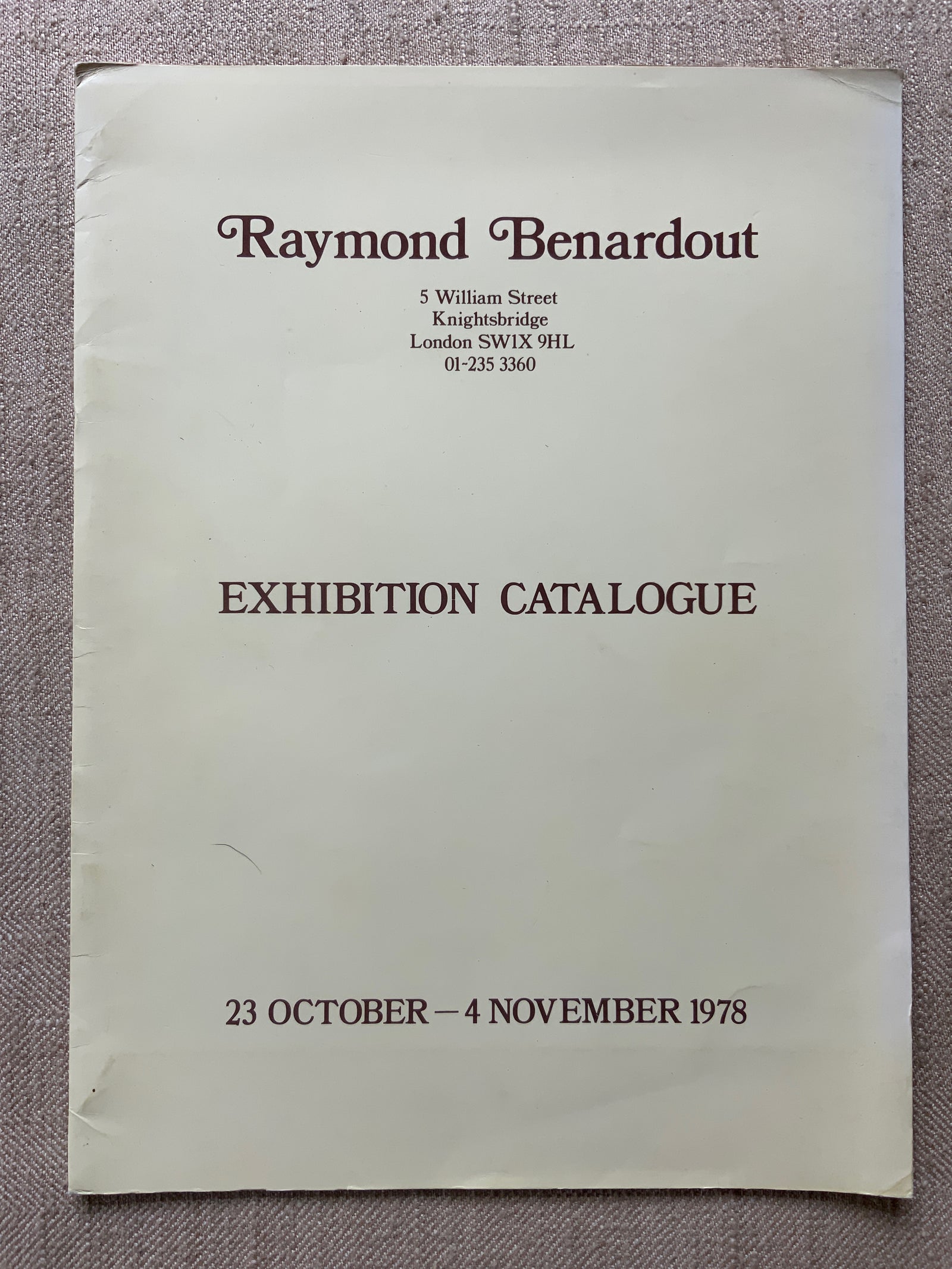 Benardout, Raymond. : Exhibition Catalogue 1978