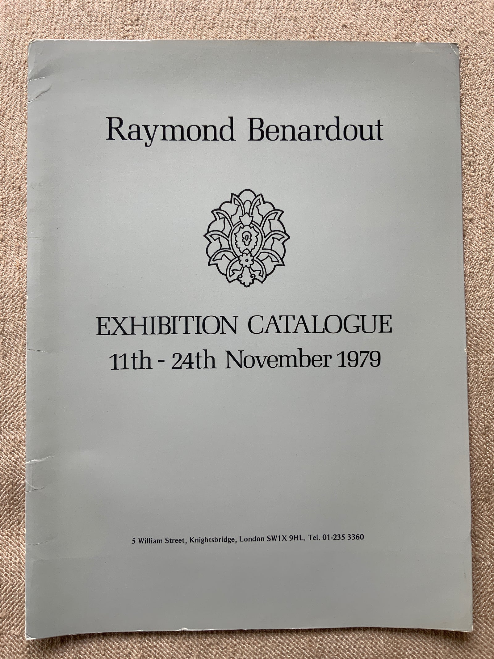 Benardout, Raymond. : Exhibition Catalogue 1979