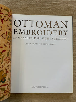 Ellis & Wearden. : Ottoman Embroidery