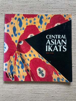 Clark, Ruby. : Central Asian Ikats