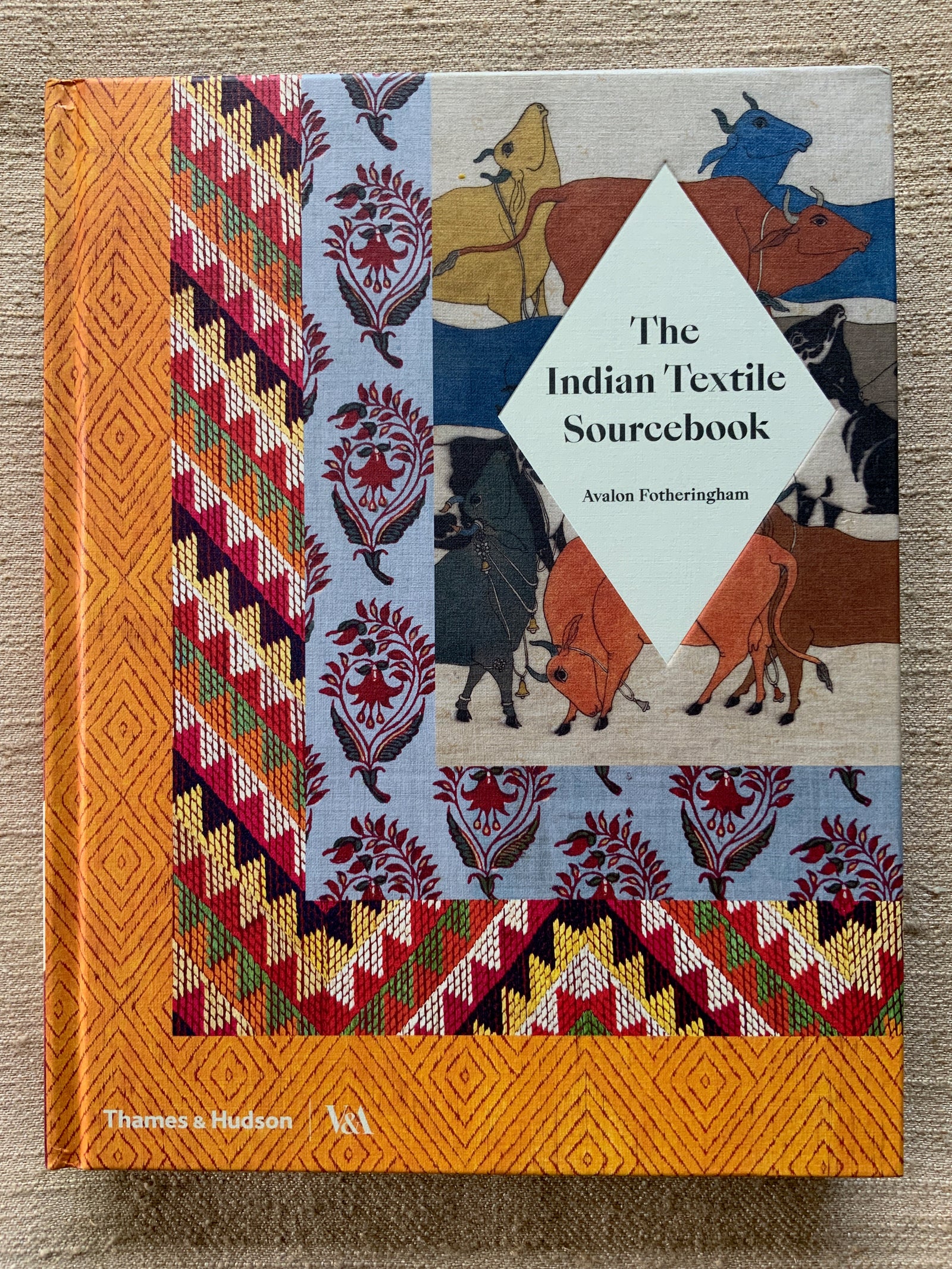 Fotheringham, Avalon. : The Indian Textile Sourcebook