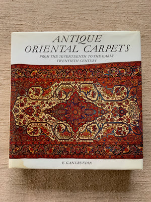 Gans-Ruedin, E. : Antique Oriental Carpets