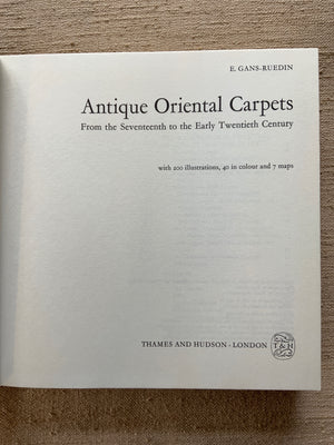 Gans-Ruedin, E. : Antique Oriental Carpets