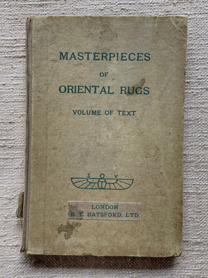 Masterpieces of Oriental Rugs  / Werner Grote-Hasenbalg (3)