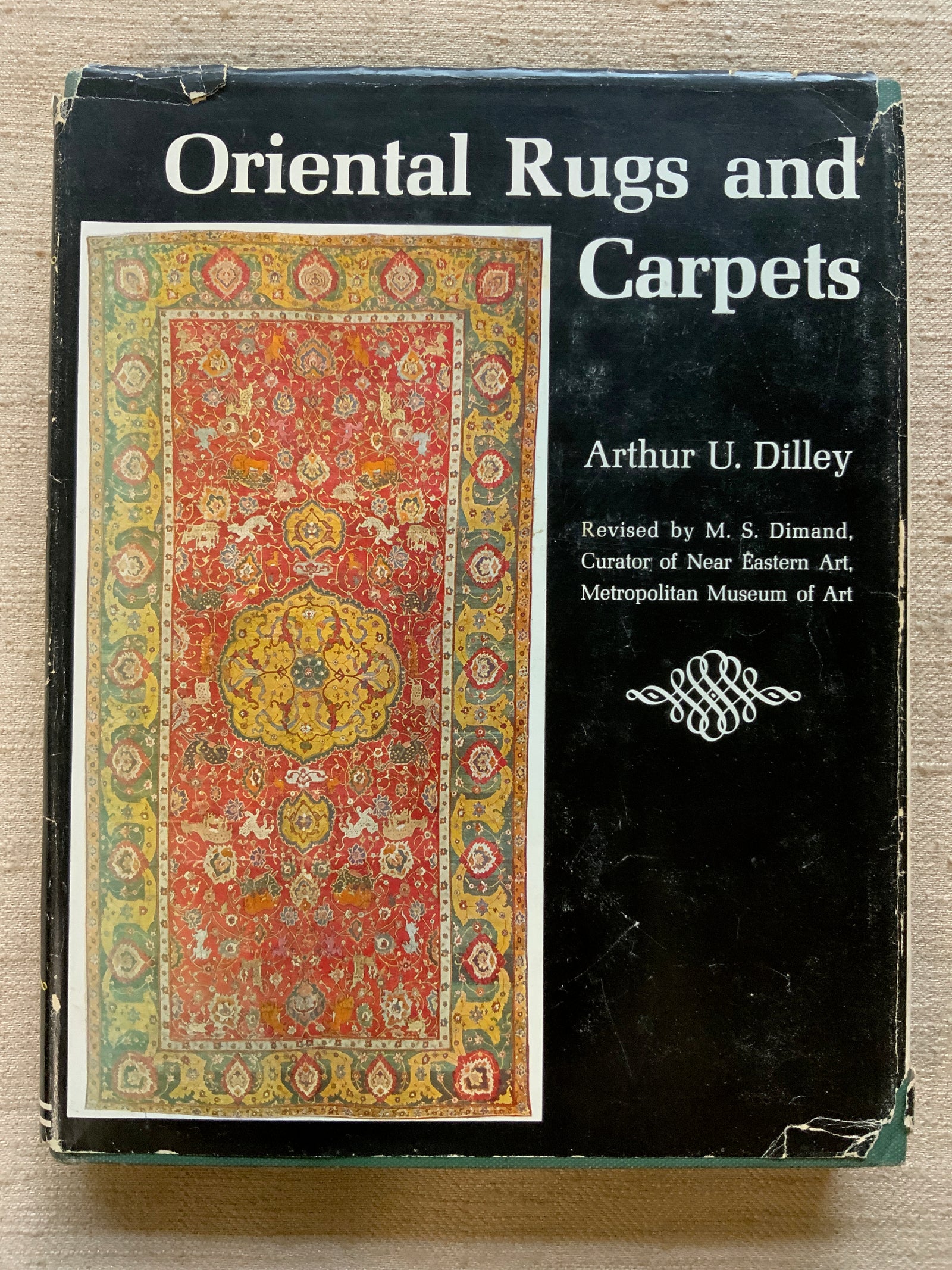 DILLEY, A.U. : Oriental Rugs and Carpets