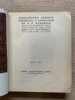 Kendrick and Tattersall. : Hand-Woven Carpets Oriental & European