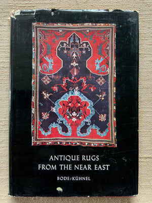 Antique Rugs from the Near East, Bode & Kuhnel