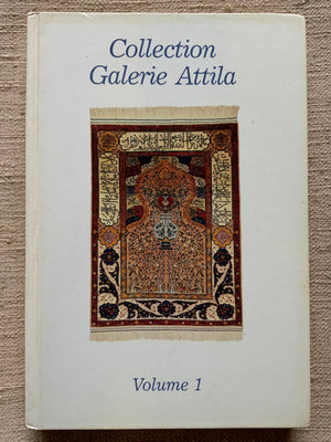 Turker, Soraya. : Collection Galerie Attila, Volume 1