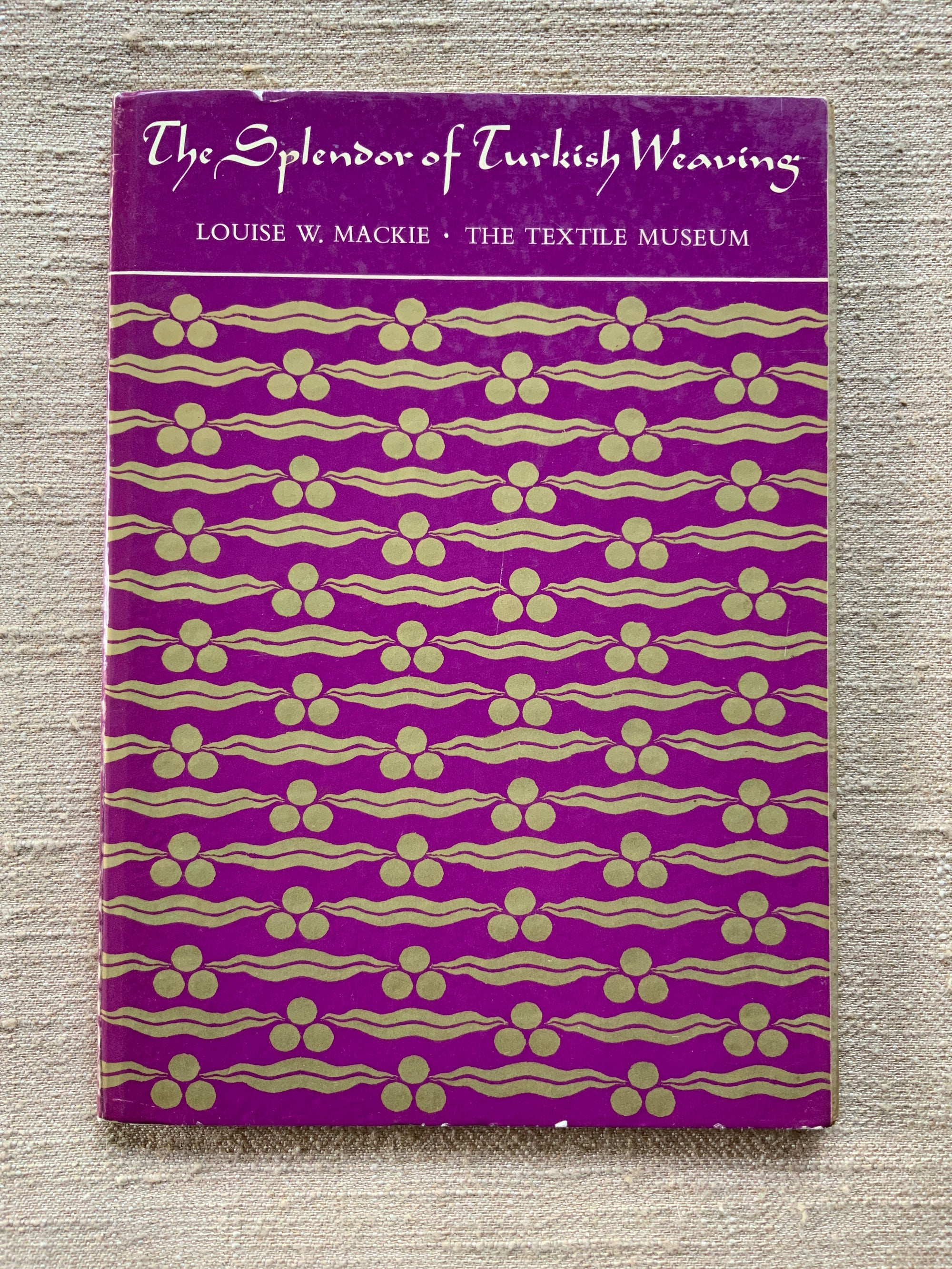 Mackie, Louise W. : The Splendor of Turkish Weaving