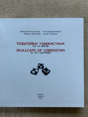 Bogoslovskaya & Levteeva. Skullcaps of Uzbekistan