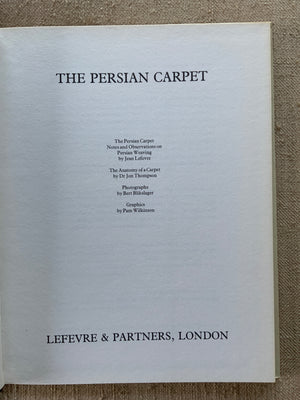 Lefevre, Jean. The Persian Carpet