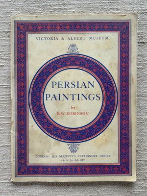 Robinson, B.W. : Persian Paintings