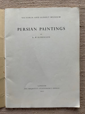 Robinson, B.W. : Persian Paintings