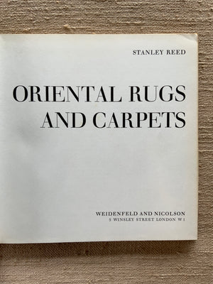 Reed, Stanley. : Oriental Rugs and Carpets