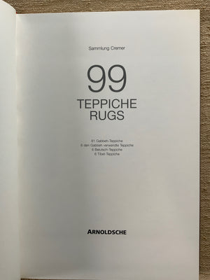 99 Teppiche Rugs - The Cremer Collection