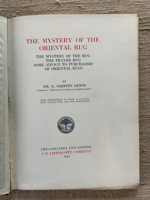 Lewis, G Griffin. : The Mystery of the Oriental Rug