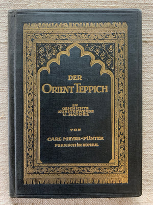 Meyer-Punter, Carl. : Der Orient-Teppich