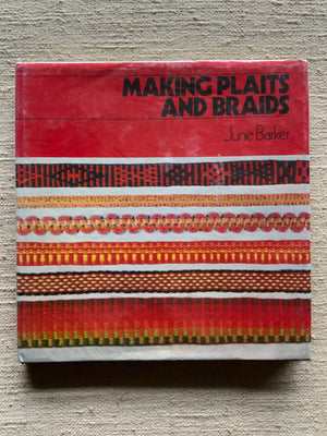 Barker, June. : Making Plaits and Braids