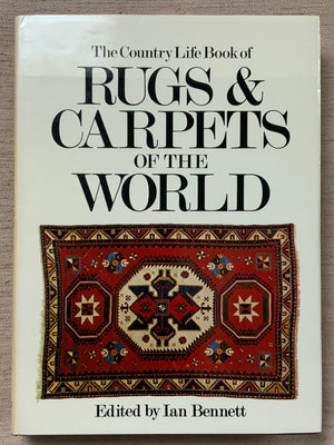 Bennett, Ian. : Rugs & Carpets of the World