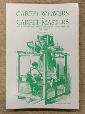 Smith, L.D. : Carpet Weavers & Carpet Masters