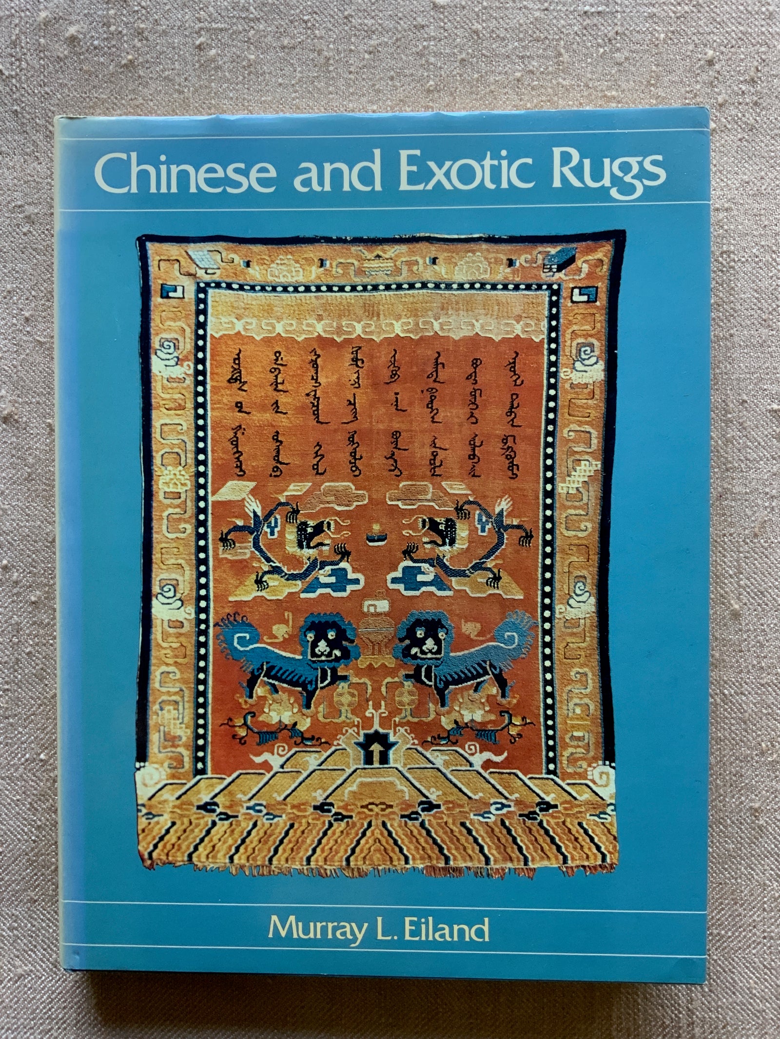 Eiland, Murray L. : Chinese and Exotic Rugs